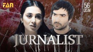 Журналист Сериали - 56 қисм  Jurnalist Seriali - 56 qism