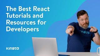 15 Best React Tutorials and Resources for Developers