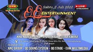 LIVE STREAMING QQ ENTERTAINMENT - 2 Juli 2022