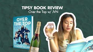 Over the Top by Jonathan Van Ness   Tipsy Book Review 