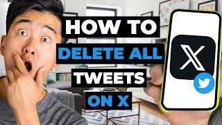 How To Delete All Tweets On X Twitter