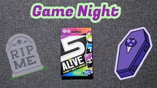 Game Night 5 Alive