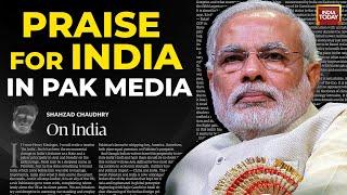 Praises For India & PM Modi In Pakistans Media Says Pak Needs To Recalibrate Its Approach