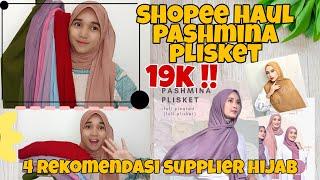 SHOPEE HAUL PASHMINA PLISKET SUPER MURAH  Rekomendasi Supplier Plisket Murah di Shopee