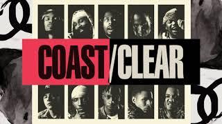 Beast Coast – Coast Clear ft. Joey Bada$$ Flatbush Zombies UA Kirk Knight Nyck Caution