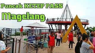 Ketep Pass Magelang ‼️ Obyek Wisata Ketep Pass Magelang ‼️ Wisata Magelang