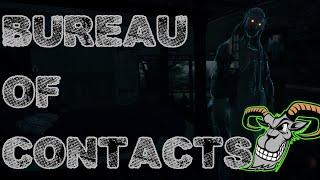 Bureau of Contacts - EP 3 - More testing of this new ghost game.