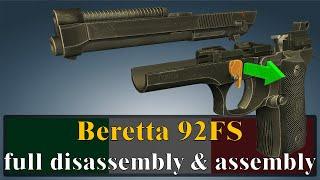 Beretta 92 full disassembly & assembly