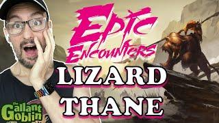 Epic Encounters Steppe of the Lizard Thane Review - Steamforged Games