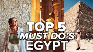 Top 5 Things to do in Egypt  Egypt Travel Tips