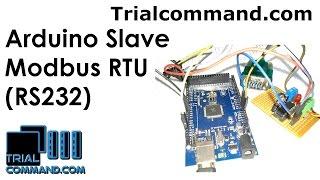 Arduino Mega 2560 Slave Modbus RTU RS232 - TrialCommand.com