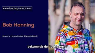 Bob Hanning bei LEADING MINDS buchen - Handball-Experte Bob Hanning spricht zu Führungsthemen.