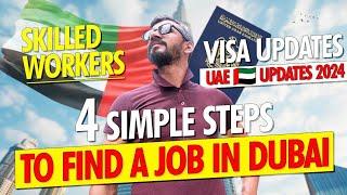 4 Simple Steps To Find a Job in UAE Dubai  UAE Visa Update Today  UAE Dubai Skilled Workers