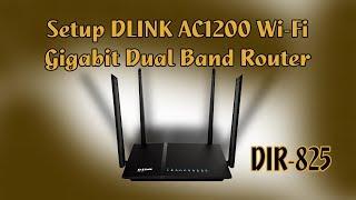 How to Setup Internet DLINK AC1200 Wifi Gigabit Router DIR-825