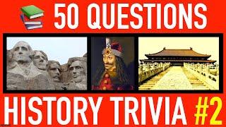 HISTORY TRIVIA QUIZ #2 - 50 World History Trivia Quiz Questions and Answers  Pub Quiz