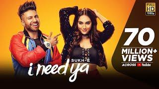 Sukhe - I Need Ya  Feat Krystle DSouza  Jaani  B Praak  Arvindr Khaira