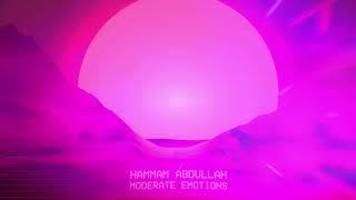 Hammam Abdullah - Moderate Emotions Instrumental