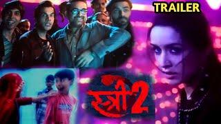 Stree 2 Official Trailer in Cinemas  Release Date 15 August 2024