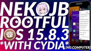 NekoJB Rootful iOS 15.8.3 Jailbreak With Cydia No PC  NekoJB Cydia  Jailbreak iOS 15.8.3 Rootful