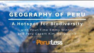 Geography Of Peru Passport to Peru Highlights
