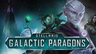 Stellaris Galactic Paragons DLC  Eigenschaften Paragons Traditionen u.v.m. & Rabattcode