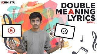 Double Meaning Lyrics - Tamil  Abhistu