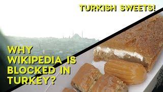 Why Wikipedia Is Blocked In Turkey?  Day 7 8 - Istanbul Balat  Vlog