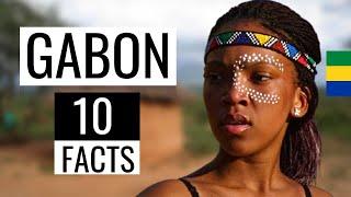GABON 10 Interesting Facts You Didnt Know