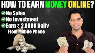 Earn money online  Earn money without investment