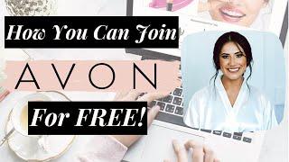 How to Join Avon  FREE and Fun 