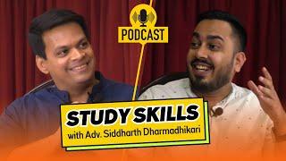 Podcast  Mastering Study Skills  Episode 01  Adv. Siddharth Dharmadhikari  Foundation Course