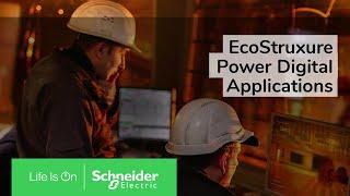 EcoStruxure Power Digital Applications  Schneider Electric