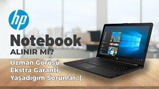 HP Notebook alınır mı? - Kullanıcı Deneyimim