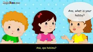 Percakapan Bahasa Inggris What is Your Hobby? Apa hobimu? disertai Kosakata  Kids Conversation