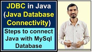 #1 JDBC Java Database Connectivity  Steps to Connect Java with MySql Database by Deepak