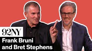 Frank Bruni in Conversation with Bret Stephens The Age of Grievance