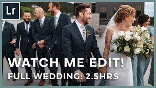 Editing A Full Wedding In 2 5 Hours Wedding Photography Tutorial