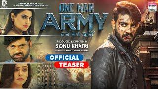 ONE MAN ARMY OFFICIAL TEASER #Pradeep Pandey Chintu #Shilpa Pokhrel #Baby Kajal  Bhojpuri Movie