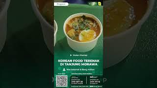 Saksikan Makan Mantap  Korean Food Terenak di Tanjung Morawa