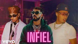 INFIEL - ANUEL X OZUNA X MYKE TOWERS