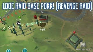 LDOE RAID BASE POKK REVENGE RAID