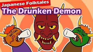 Japanese Folktales Tale of the Drunken Demon Shuten Doji...Will He EAT You?