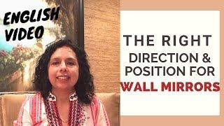 Best Direction & Position for the Wall Mirrors Jaya Karamchandani