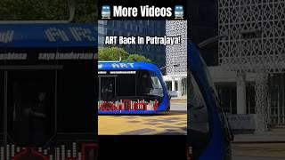 Malaysias First Automated Rapid Transit ART The Smart Trackless Tram Is Back In Putrajaya #shorts