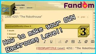 How to make and submit your OWN Backrooms Level Official Backrooms Fandom