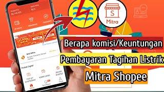 Berapa Komisi  Keuntungan Bayar Tagihan Listrik di Mitra Shopee