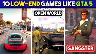 Top 10 Games Like GTA 5 For Low-End PCs   No Graphics Card  24 GB RAM  HINDI