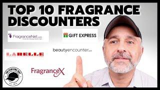 MY TOP 10 FRAGRANCE DISCOUNTERS  How To Shop For The Best Perfume Deals How To Shop For Testers