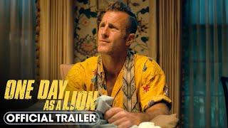 One Day as A Lion 2023 Official Trailer - Scott Caan J.K. Simmons