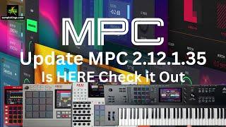 MPC Update is here MPC 2.12.1.35